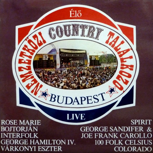 1983-ban megjelent lemez az 1982-es Nemzetközi Country Találkozóról (Budapest)